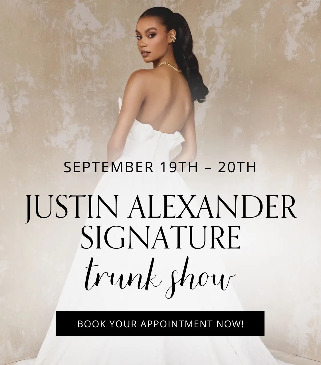 Justin Alexander Signature Trunk Show Mobile Banner